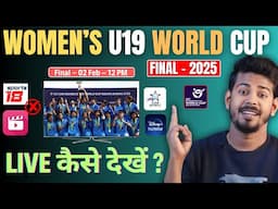 India U19 vs South Africa U19 Final Live - Women's U19 World Cup 2025 Final Live Telecast