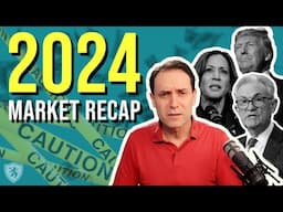 2024 Recap: (Almost) Everything That Happened In Finance