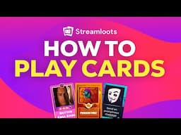 How to PLAY CARDS on Streamloots | TUTORIAL 2024