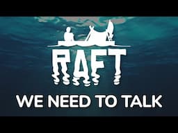 Let's Talk About Raft