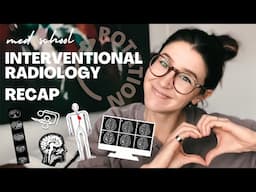 INTERVENTIONAL RADIOLOGY ROTATION VLOG + RECAP [expectations vs reality] | Life of a Med Student