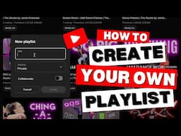 How To Create Your Own Playlists on YouTube | Customize Your Workouts