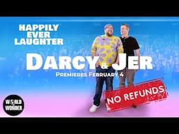 Darcy & Jer: No Refunds - Official Trailer