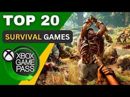 Top 20 Survival Games On Xbox Game Pass | DECEMBER 2023