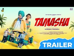 TAMASHA || Official Trailer || Punjabi Web Series 2025 || Purewal Paramjit