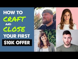 LIVE Panel: Learn How 4 Copywriters Regularly Sell $10K+ Offers