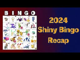 Playing Bingo with Shiny Pokémon! - 2024 Shiny Bingo Card Recap and Tutorial