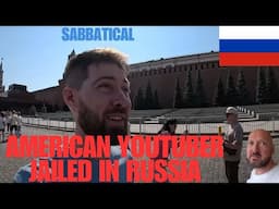 American Youtuber JAILED in RUSSIA - I smell BS