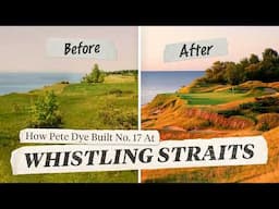 How Pete Dye Built The Scariest Par-3 At Whistling Straits l The Hole At l Golf Digest