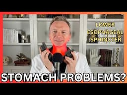 Heal Lower Esophageal Sphincter (LES), Herbs, Red Light & Magnets #150 | https://drstephenstokes.com