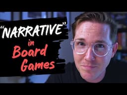 NARRATIVE in Board Games - Board Game Design