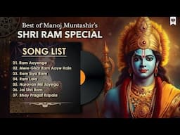 Mere Ghar Ram Aaye Hain | Best of Manoj Muntashir Shukla Shri Ram Bhajan