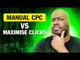 Manual CPC vs Maximize Clicks // Which Strategy is Better?