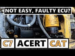 CAT C7 ACERT Crank-No-Start Issue: Faulty ECU Symptoms.