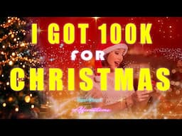 I Got $100K For Christmas 🎄🎁🎄🎁🎄 Law of Assumption Robotic Super-Charged Affirmations