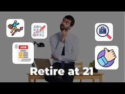 If You Want to Retire at Age 21, Here's How You Can Do It | Make Money Online