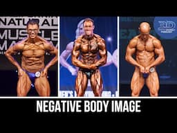 Why Bodybuilders Have Negative Body Image