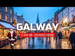 GALWAY - One of the Most BEAUTIFUL Christmas markets in IRELAND