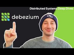 Debezium - Change Data Capture Made Easy | Distributed Systems Deep Dives With Ex-Google SWE