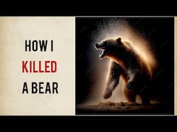 Improve your English ⭐ | Very Interesting Story - Level 3 - How I Killed A Bear | VOA #13