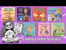 Llama Llama Storytime Compilation | 7 Favorite Llama Llama Books Read Aloud for Kids