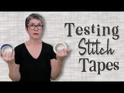 Testing 10 Tapes for Stitching - Sewing or Machine Embroidery with tape