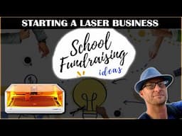 Starting a Laser Engraving Business - Fundraisers and Graduations