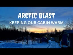 Keeping our Cabin Warm during Maine's Freezing Winter | Life Off grid in Maine