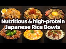 6 Ways to Make Delish & High-Protein Japanese Rice Bowls