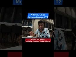 Adani Lounge Mumbai Airport  #minitravelvlog #shortsfeed  #vlog