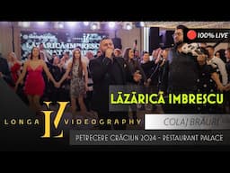 Lazarica Imbrescu ❌ Banat Express - Colaj Brau Live🎄 Petrecere de Craciun 2024 🎄 Restaurant Palace