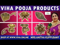 Authentic Viha Pooja Products Collection | Pooja Collection at Viha | Anitha Kuppusamy Viha