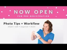 BH Classroom - Photo Tips + Workflow Online Course - Promo