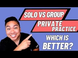 Solo vs Group Psychiatric Private Practice. Which is Better?