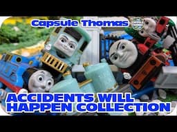 Thomas and friends : Accidents will happen collection | capsule toy trains