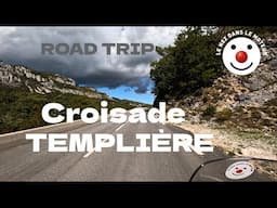 Croisade Templière - Road Trip à Motocyclette