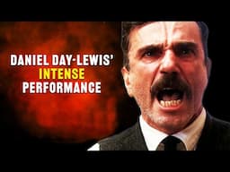 There Will Be Blood - How Daniel Day-Lewis Perfected Daniel Plainview