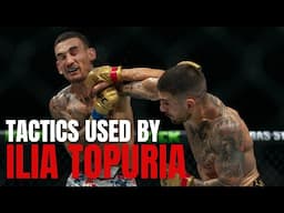 Ilia Topuria's Top 7 Tactics