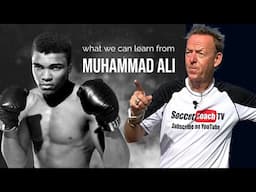 What we can learn from Muhammad Ali.