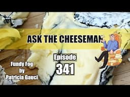 🔴 Ask the Cheeseman #341