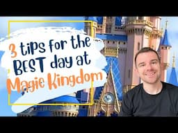 3 EASY tips to make your Magic Kingdom day BETTER