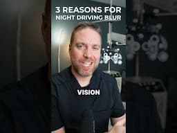 Why Is Your VIsion Blurry At Night?