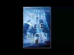 The Ice Lion (The Rewilding Report) - Kathleen O'Neal Gear