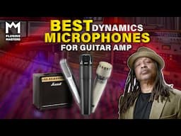 Best dynamics microphones for guitar amp