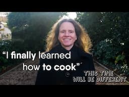 Laura's Story: 'I Finally Learned How To Cook'