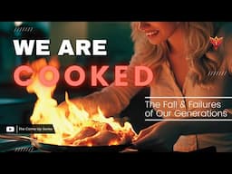 Our Generations are Cooked: The Hard Truth About Our Future