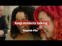 English File fifth edition | Keep students talking.