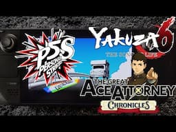 Steam Deck Games: Persona 5 Strikers (Proton-GE), Yakuza 6, The Great Ace Attorney