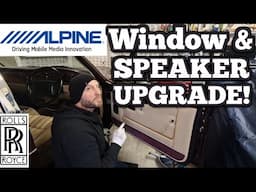 My Rolls-Royce Silver Spirit III gets ALPINE SPEAKER Upgrade & Sticky ELECTRIC WINDOW FIXED! Ep.29