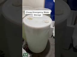 Cheap Emergency water storage